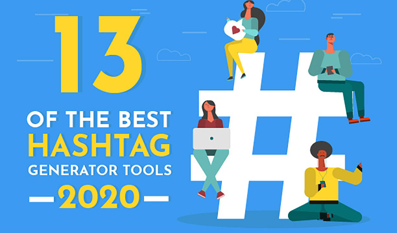  13 outils de génération de Hashtags en 2020 [Infographie]