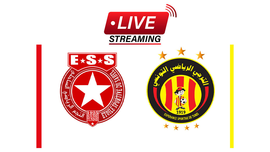 Étoile Sahel - ES Tunis en direct et Live Streaming