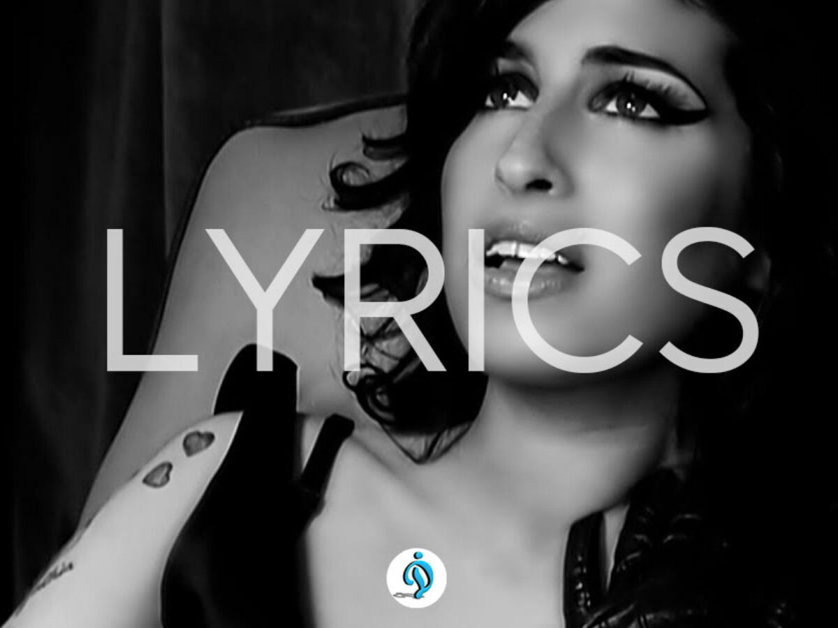 Amy Winehouse Back To Black Lyrics Deutsch Amy Winehouse Back To Black Lyrics
