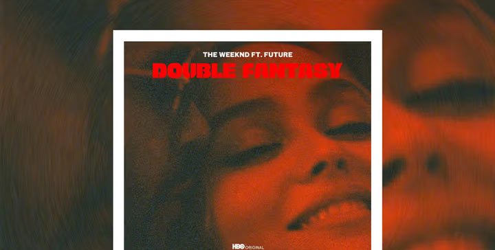  Double Fantasy LYRICS – The Weeknd