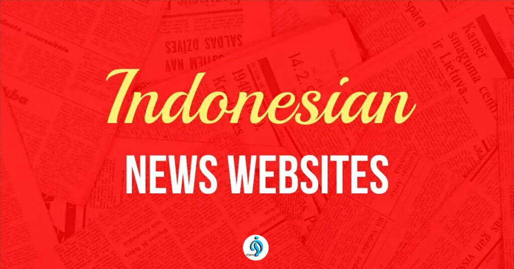 Top 10 Indonesian News Websites