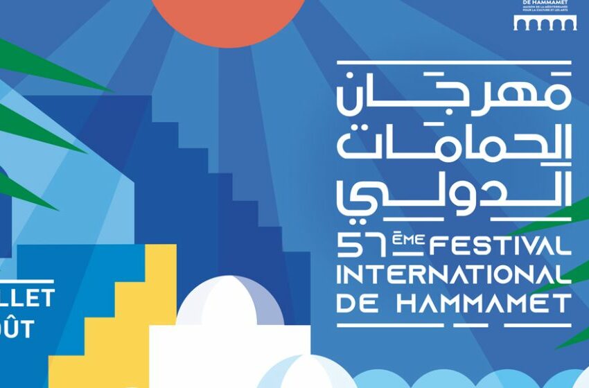  Hammamet : Programme du Festival international (8 juillet – 12 août)