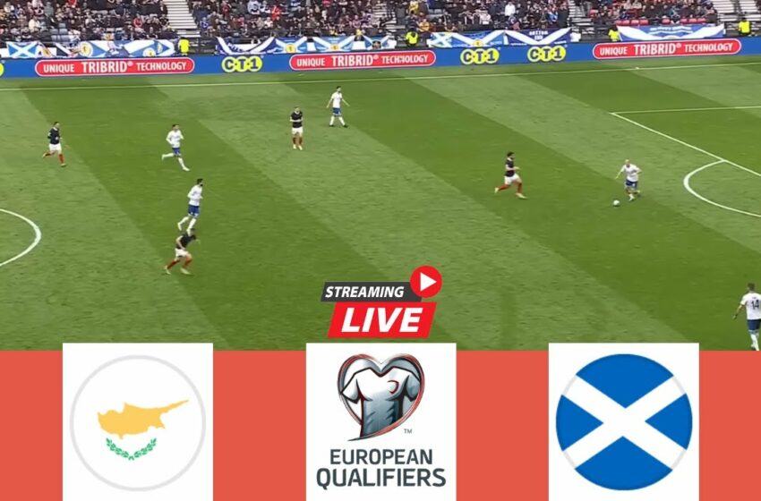 Watch Cyprus vs Scotland LIVE Score 2024 UEFA EURO Qualifiers