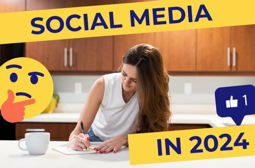  Top 6 Social Media Marketing Predictions for 2024