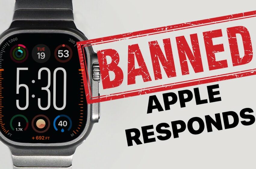  WHY the Apple Watch Has Been Banned?