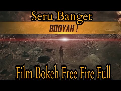  film bokeh free fire full