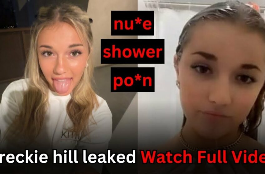  breckie hill leaked shower video