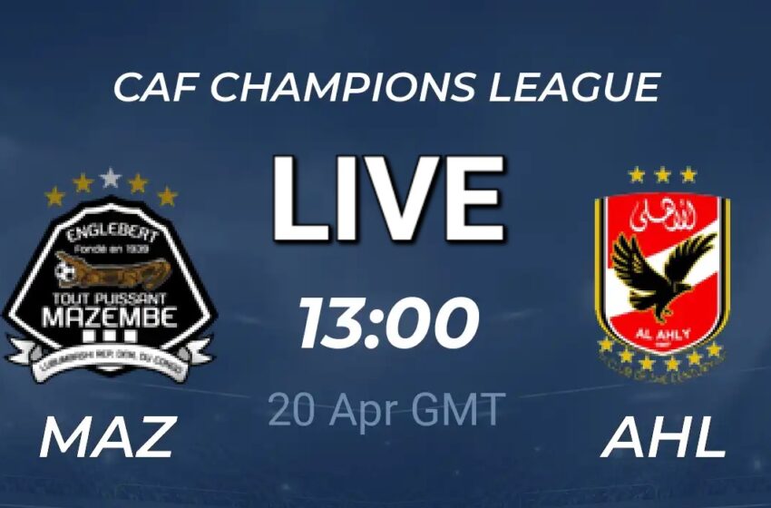  TP Mazembe vs Al Ahly Live Stream
